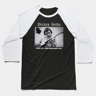 Rip Dickey betts Baseball T-Shirt